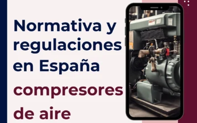 Normativa y Regulaciones Compresores