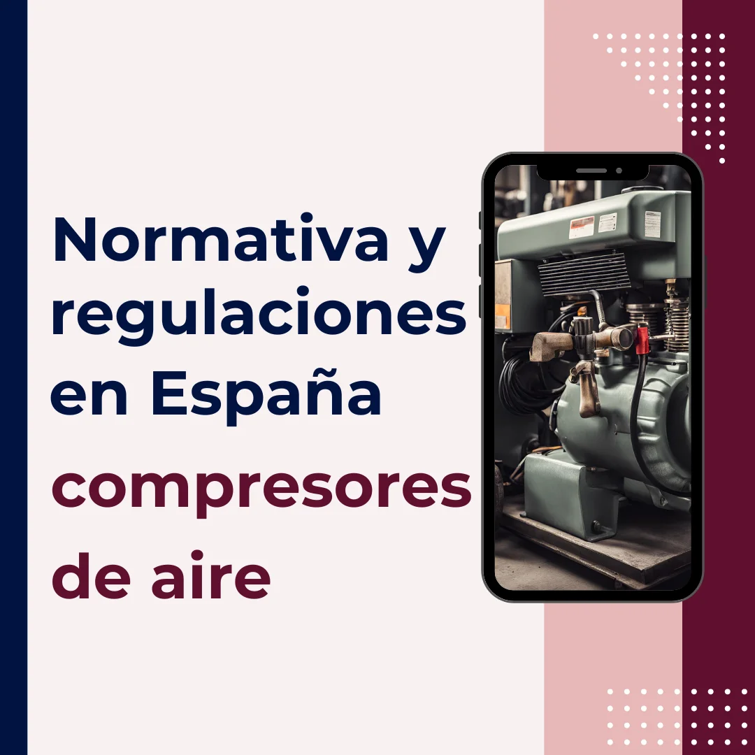 Normativa y Regulaciones Compresores