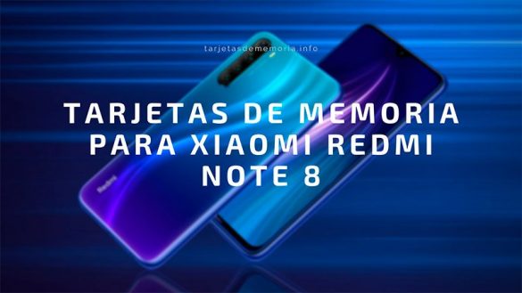 tarjetas-micro-sd-para-xiaomi-redmi-note-8
